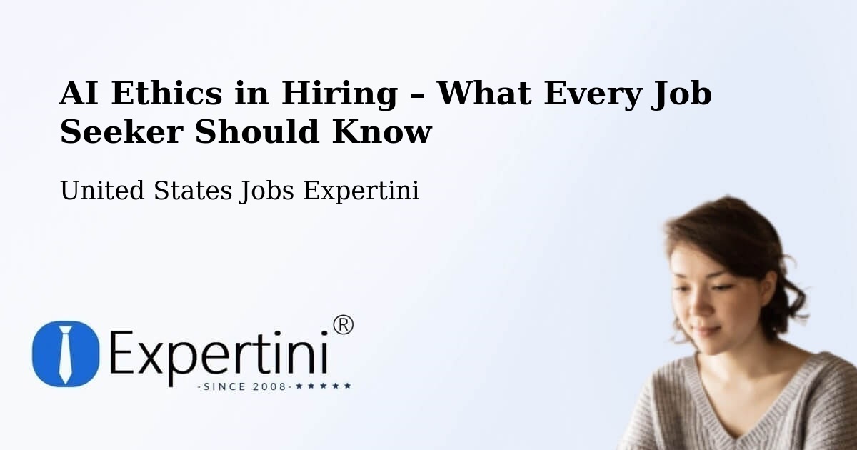 AI Ethics in Recruitment & Hiring – Camp Pendleton North - Camp Pendleton North, United States Jobs Expertini